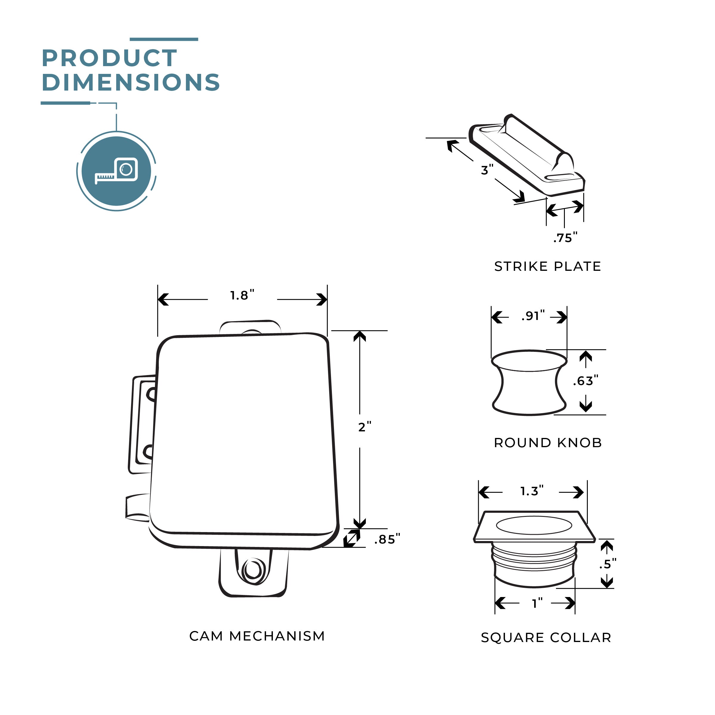 Whisperlatch™ Cam Latch Assembly